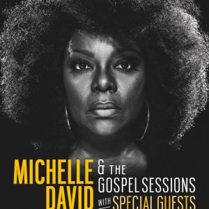 Michelle David & The Gospel Sessions brengen de Gospel Extravaganza naar Paradiso